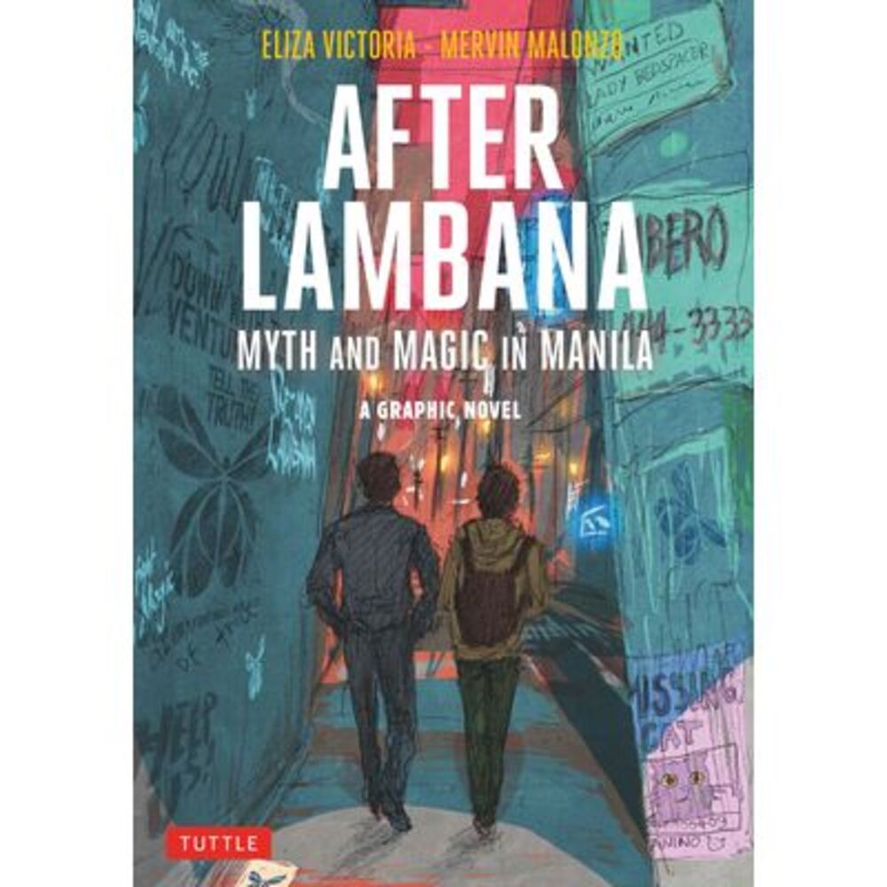 After Lambana: A Graphic Novel: Myth and Magic in Manila -- Victoria